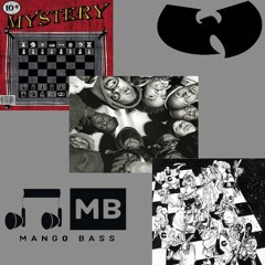 Da Mystery Of Chessboxin Mango Bass Edit