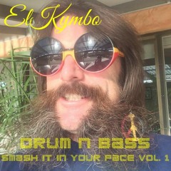 Drum & Bass Smash It In Your Face vol. 1