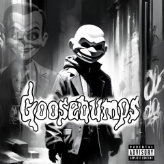 GooseBumps