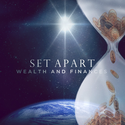 How to Pray for Finances | Set Apart Wealth & Finances | Week 12 | Ps Chris