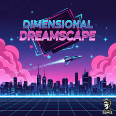 Dimensional Dreamscape