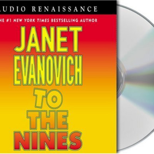 Access EPUB 📪 To the Nines (Stephanie Plum, No. 9) by  Janet Evanovich &  Lorelei Ki