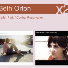 Stream Beth Orton music | Listen to songs, albums, playlists for