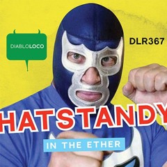 DLR367 HatStandy - In The Ether