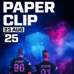 Paperclip Festival 2025 - Static & J-Kay Paperclip Dreamteam