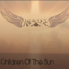 Children Of The Sun - Ambrose 20201