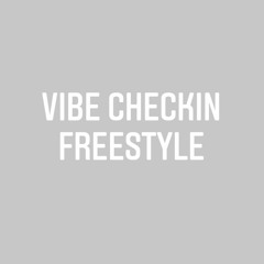 YOELLE - VIBE CHECKIN FREESTYLE