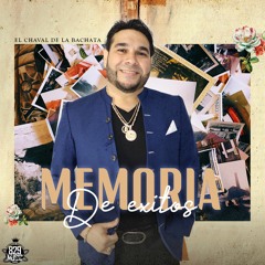 El Chaval De La Bachata - Ausencia De Mi Madre (VERSIÓN 2022)