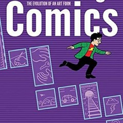 FREE KINDLE 📔 Reinventing Comics: The Evolution of an Art Form by  Scott McCloud EPU