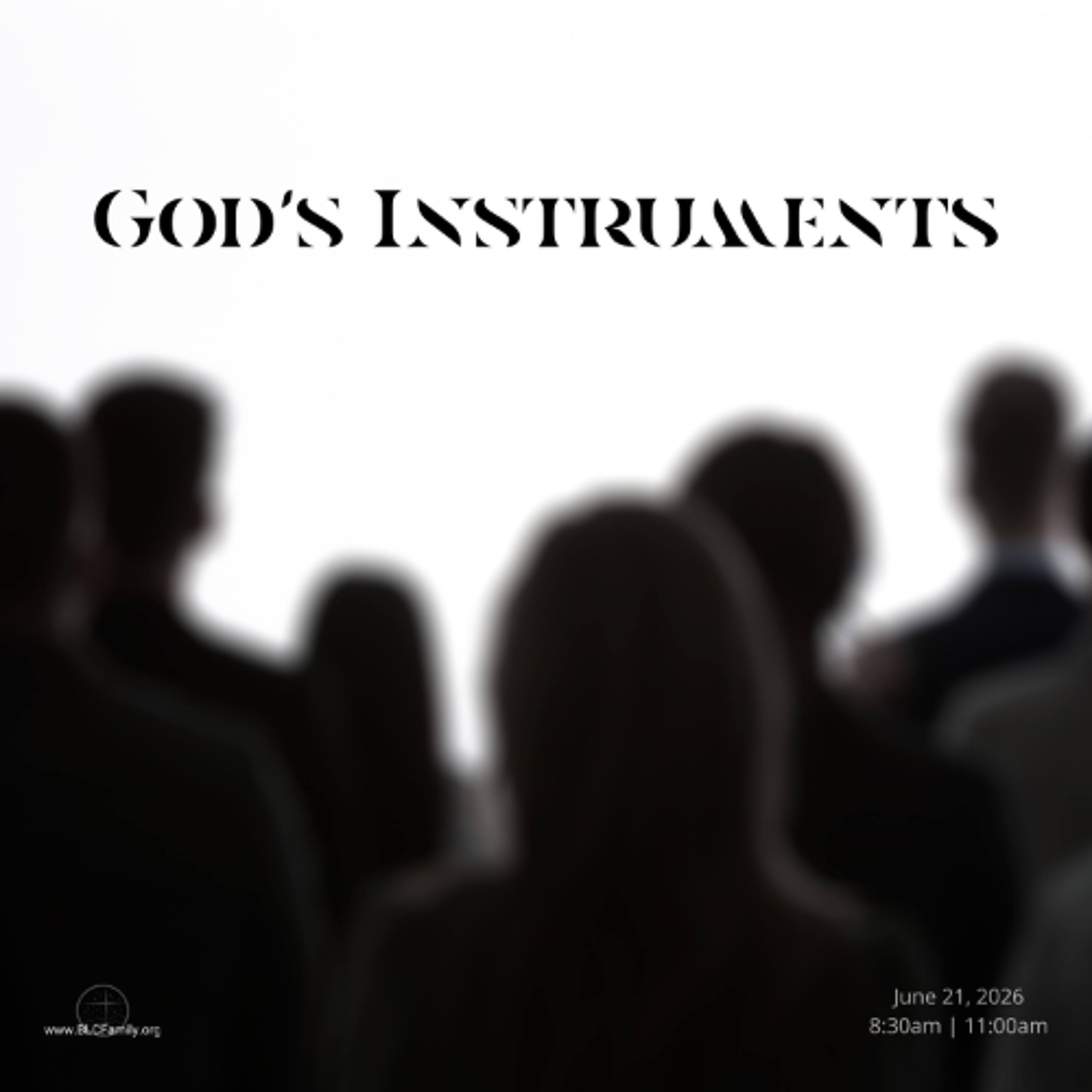 God's Instruments