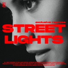 Exclusive repress - Street Lights (Extended Mix)