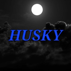Husky (Feat.x.a.one)