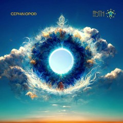 Cephalopod - ↞ Myth ↠  [Album Preview] [OUT NOW]