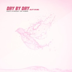Day By Day (Blott En Dag) - Organic Vocoder Mix