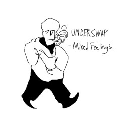 underswap - mixed feelings (reanimation cover 2)