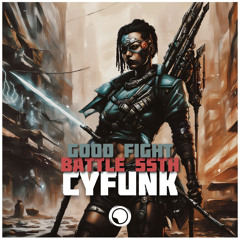 Cyfunk_ Battle 55th [ FREE DOWNLOAD ]