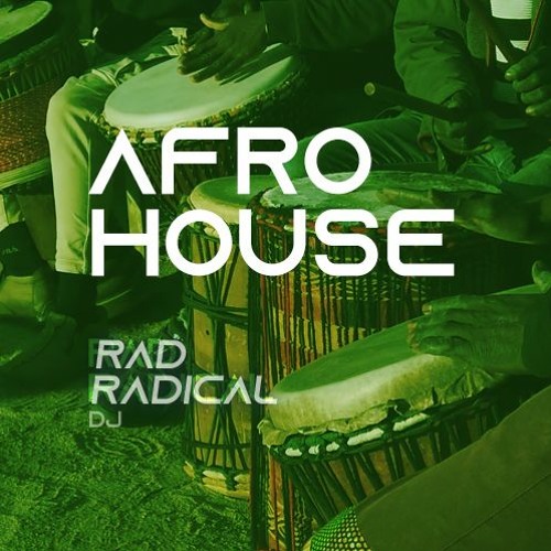 Stream Afro House DJ mix - 2024 by DJ Rad Radical | Listen online for ...