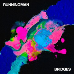 Runningman - Bridges (Dub Mix)