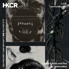 Lipstick Stain and Pee w/ Jedranaline - 11/11/2025