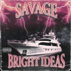 Savage (Prod. Bright Ideas)