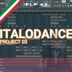 ITALODANCE FLP#3 (Presets & Samples) + FLP DOWNLOAD