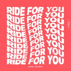 Sani Knight - Ride For You