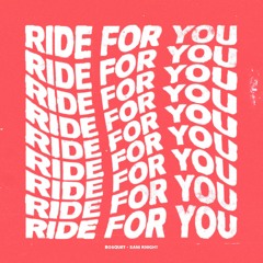 Sani Knight - Ride For You