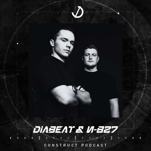Diabeat & N-B27 // Construct podcast -EP031