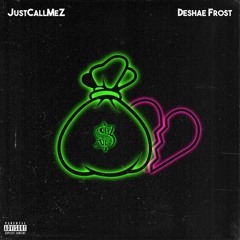JustCallMeZ feat. Deshae Frost - Bag