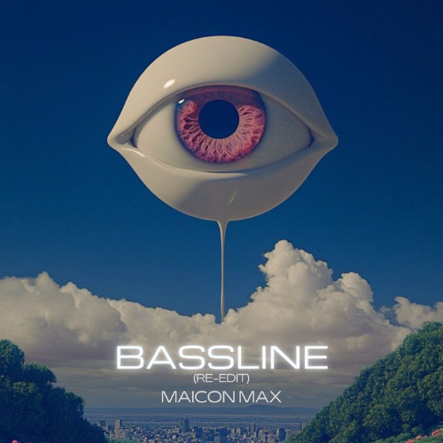 Maicon Max - Bassline Re-Edit