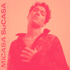 Mi Casa Su Casa (Omar's Edit)