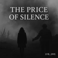 THE PRICE OF SILENCE