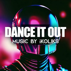 Dance It Out