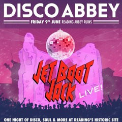 Jet Boot Jack LIVE! @ Disco Abbey (Reading Abbey Ruins) 9th June 2023