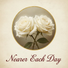 Nearer Each Day (NS-199)