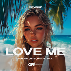 Bitwake - Love Me (QRVZH Remix)