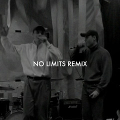 NO LIMITS REMIX