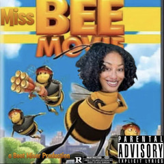 The Miss Bee Movie.m4a