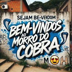 ⚒️🐍👳🏿‍♂️PUTARIA DO MANO PARÁ x MORRO DO COBRA (( DJ MF SILVA ))