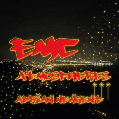E.M.C. atmospheres - Adrian Newgent