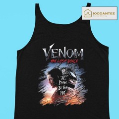 Venom The Last Dance Til Death Do They Part Signature Shirt