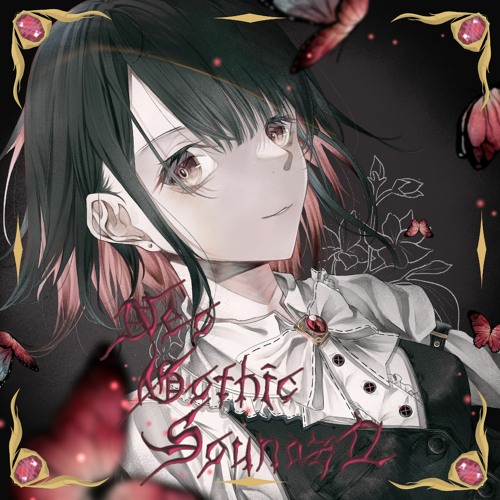 【Neo Gothic Soundz II】The Abstract of Catharsis