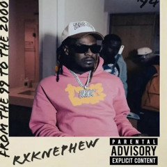 RXKNephew - Style On Em