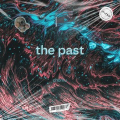 The Past