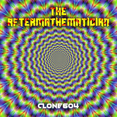 The Aftermathematician (Goa Psychedelic Mix)