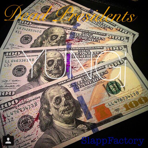 Dead Presidents
