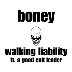 boney - walking liability ft. a good cult leader