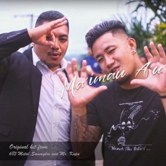 Ma'imau A'u - 685 Metal x Mr. Kupa x Sammyboe