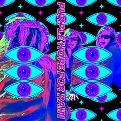 eeexcessive - purple hope for rain #002