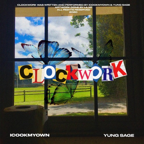 Clockwork ft Yung Sage